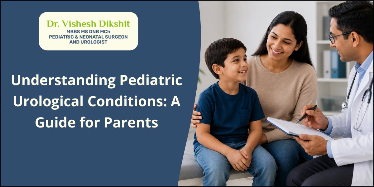 Understanding Pediatric Urological Conditions: A Guide for Parents