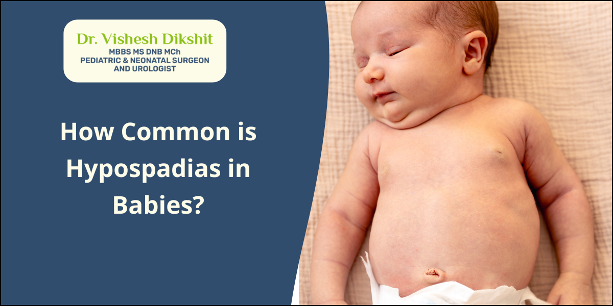Hypospadias in Babies